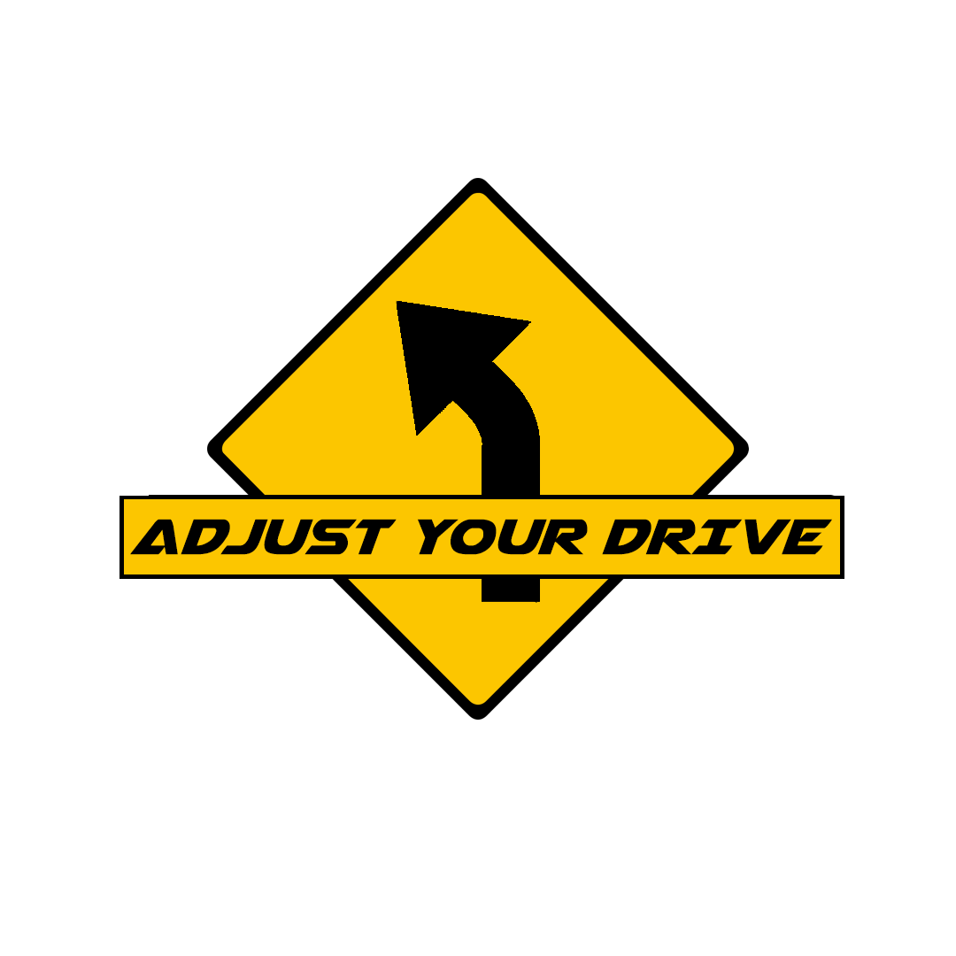 Adjust Your Drive