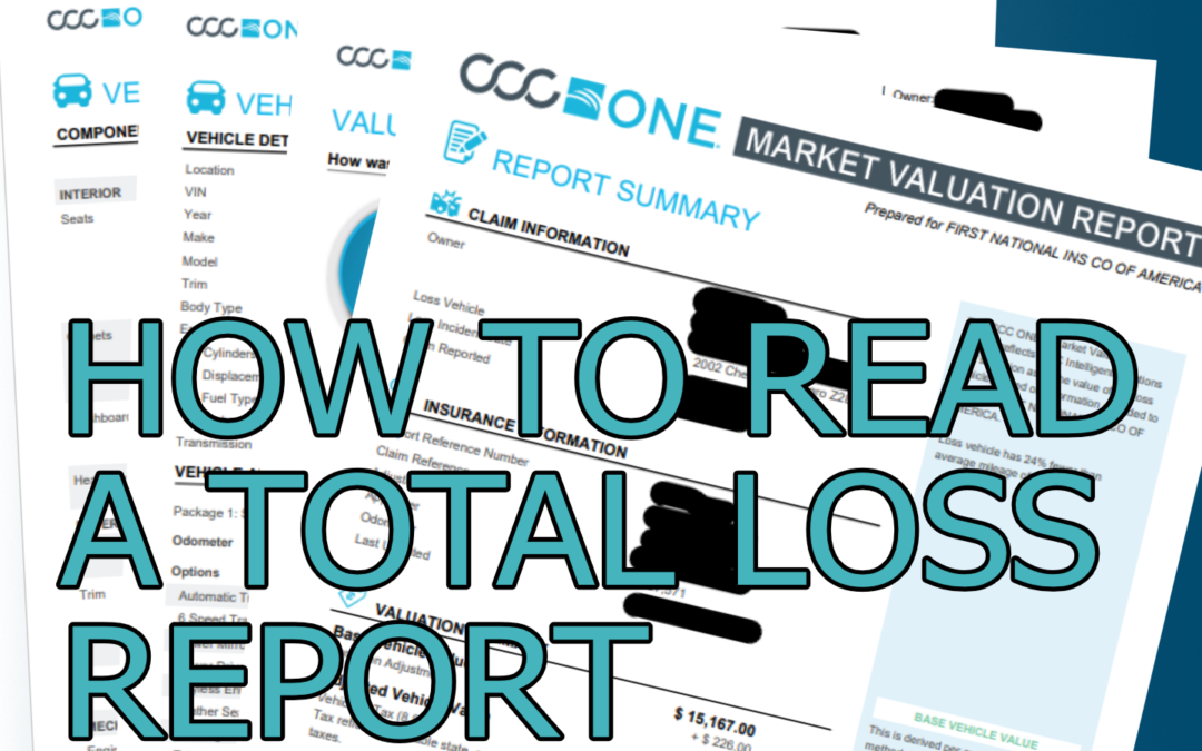 How to Read a Total Loss Report